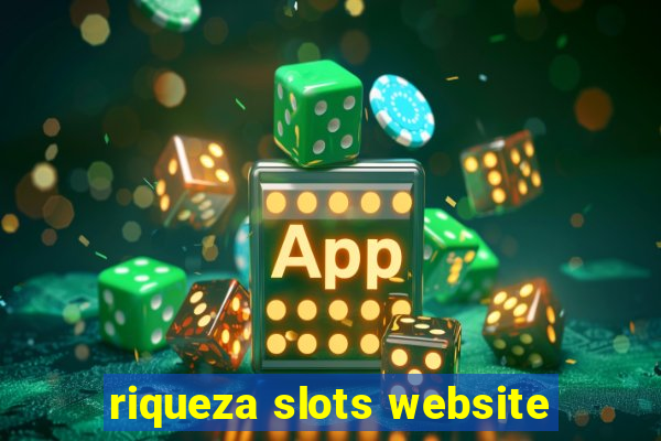 riqueza slots website