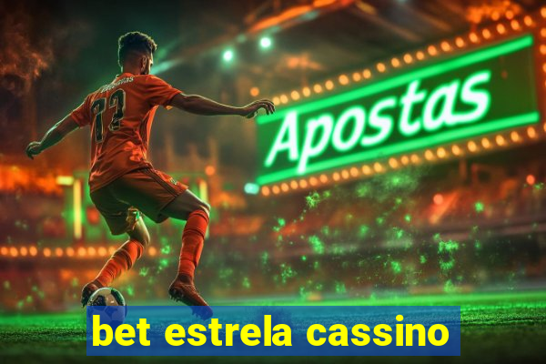 bet estrela cassino