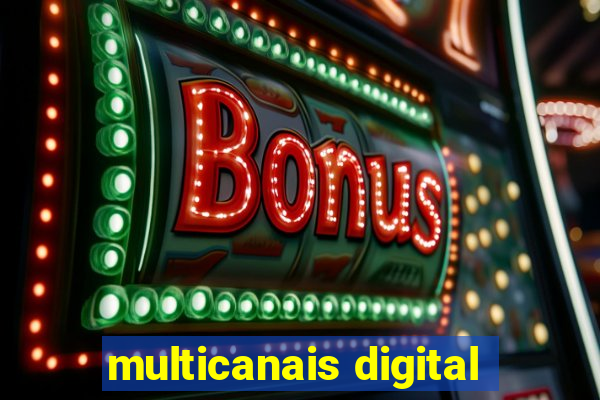 multicanais digital