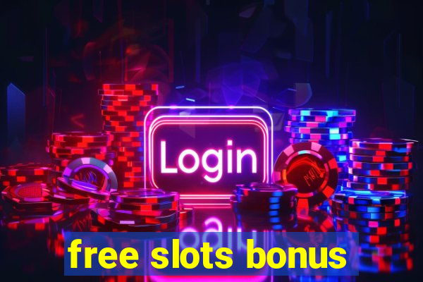 free slots bonus