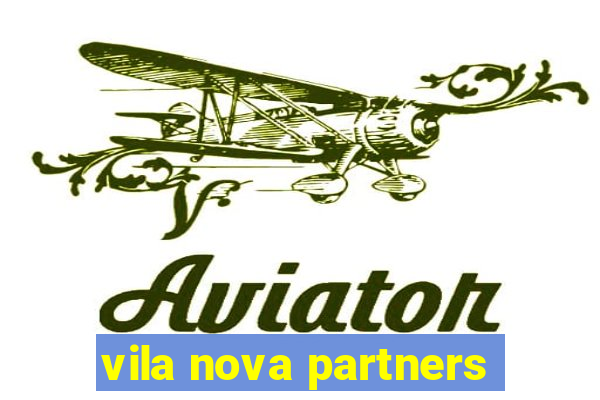 vila nova partners