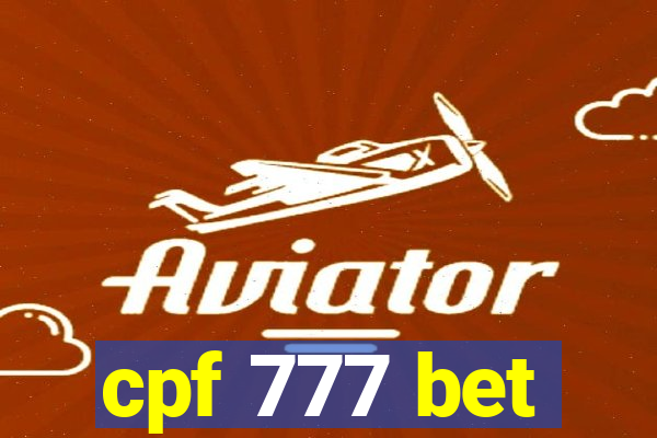 cpf 777 bet