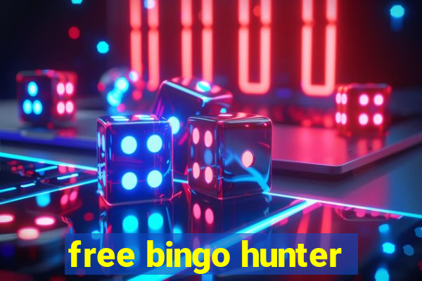 free bingo hunter