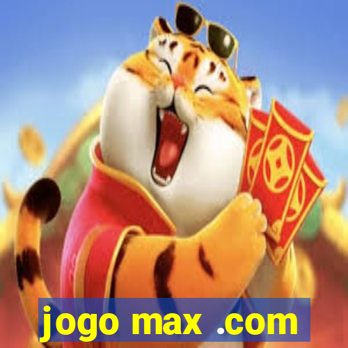 jogo max .com