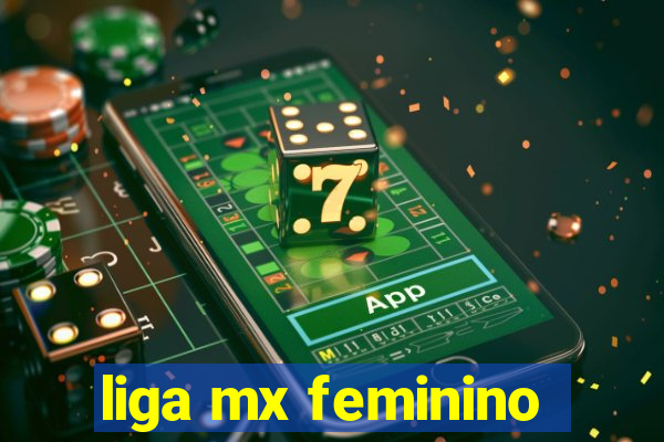 liga mx feminino