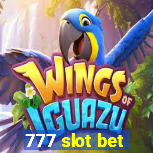 777 slot bet