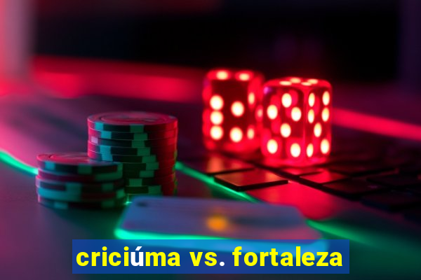 criciúma vs. fortaleza