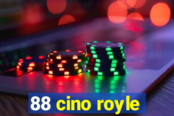 88 cino royle