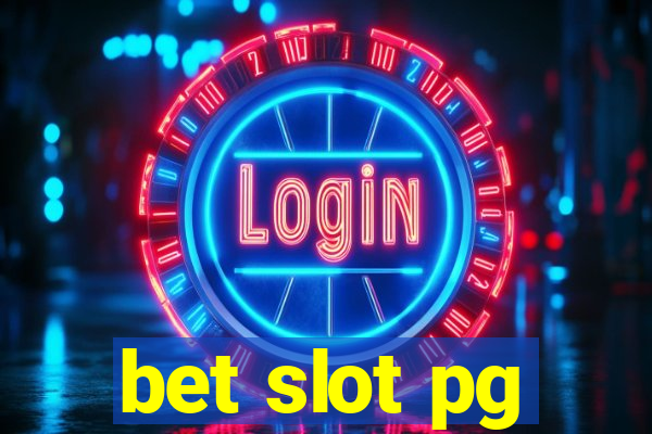 bet slot pg