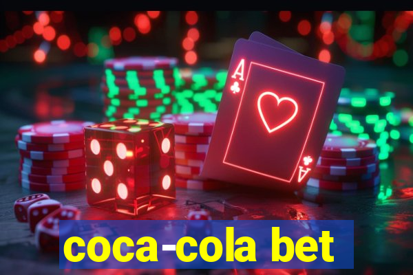 coca-cola bet