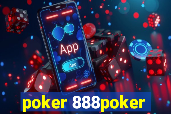 poker 888poker