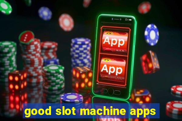 good slot machine apps