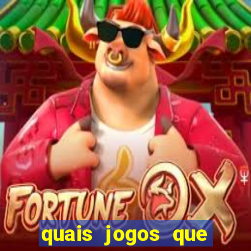 quais jogos que ganha dinheiro