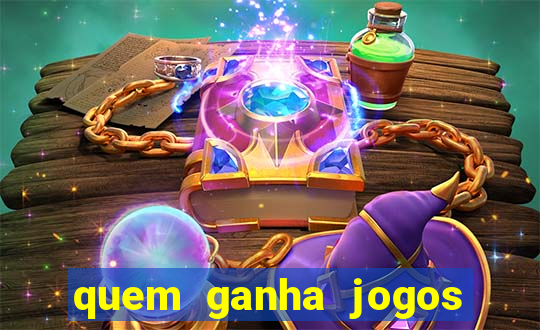 quem ganha jogos de hoje