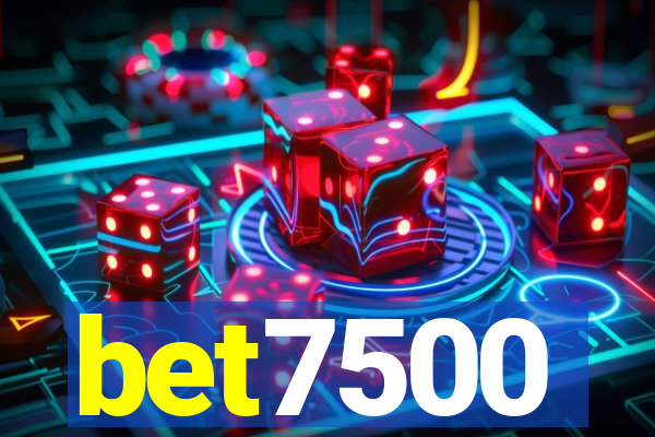 bet7500