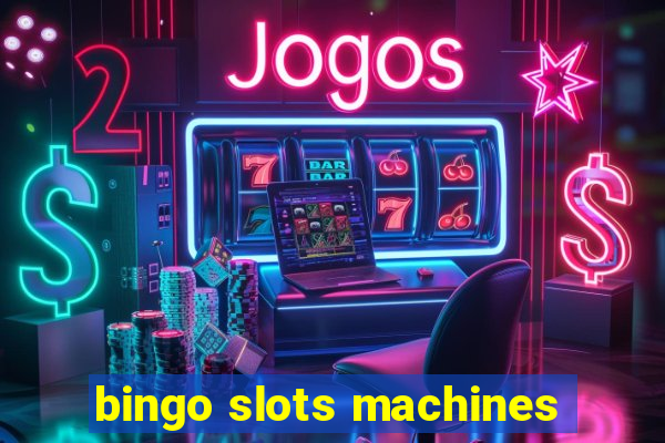 bingo slots machines