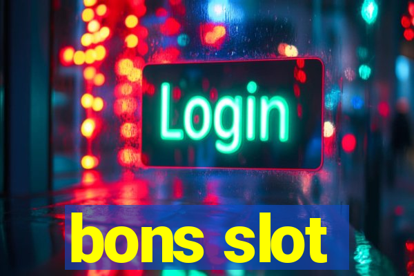 bons slot