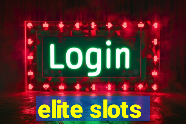 elite slots