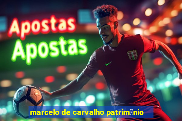 marcelo de carvalho patrim么nio