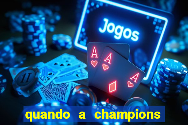 quando a champions foi criada