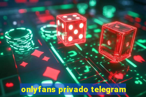 onlyfans privado telegram