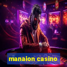 manaion casino