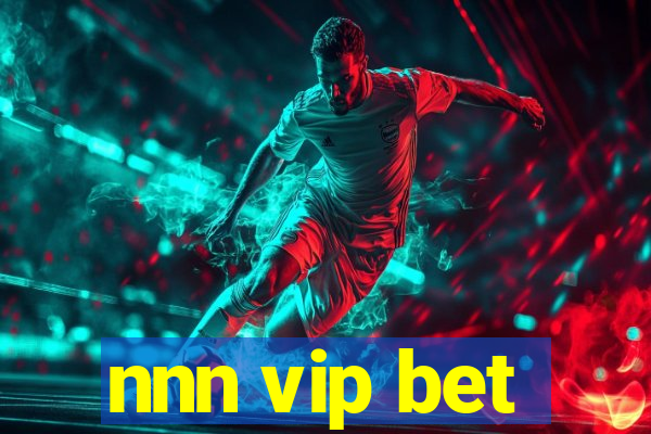 nnn vip bet