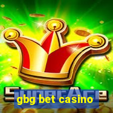 gbg bet casino