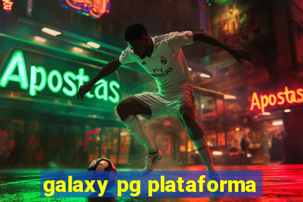 galaxy pg plataforma