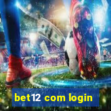 bet12 com login