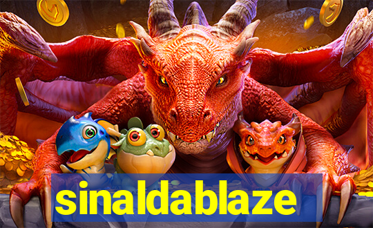 sinaldablaze