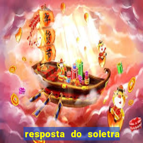 resposta do soletra de hoje