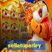 sellatuparley