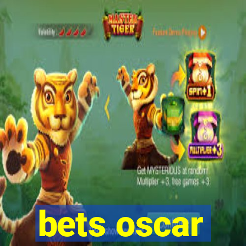 bets oscar