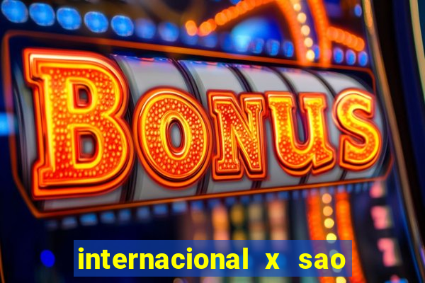 internacional x sao paulo palpite