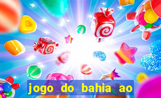 jogo do bahia ao vivo sbt