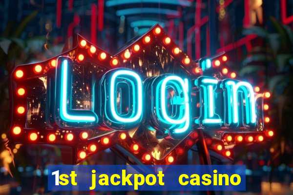 1st jackpot casino tunica ms