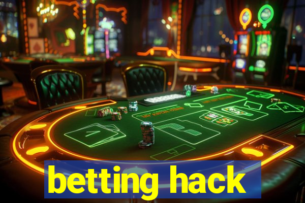 betting hack