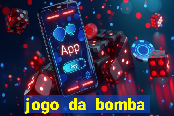 jogo da bomba ganhar dinheiro