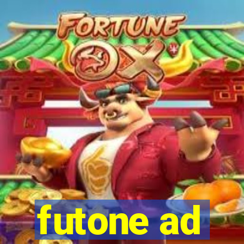 futone ad