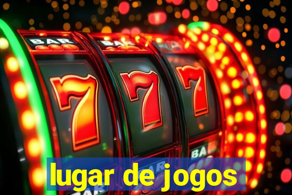 lugar de jogos