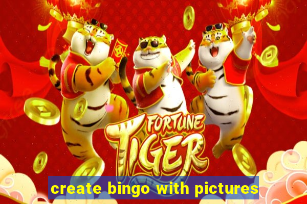 create bingo with pictures