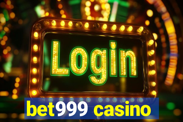 bet999 casino