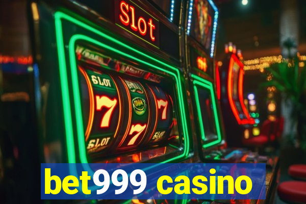 bet999 casino