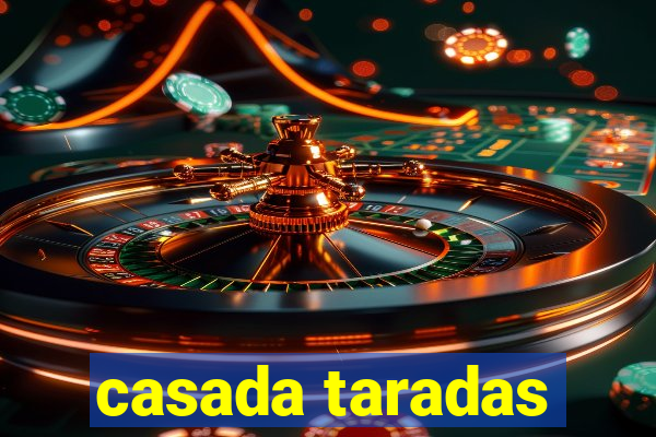 casada taradas