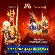 crash rico-jogo de cartas