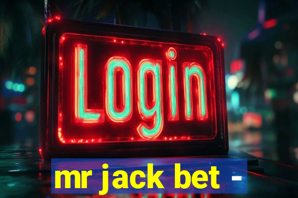 mr jack bet -