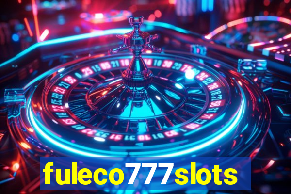 fuleco777slots