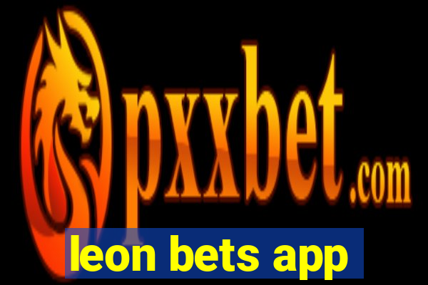 leon bets app