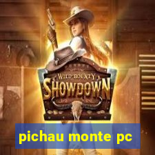 pichau monte pc